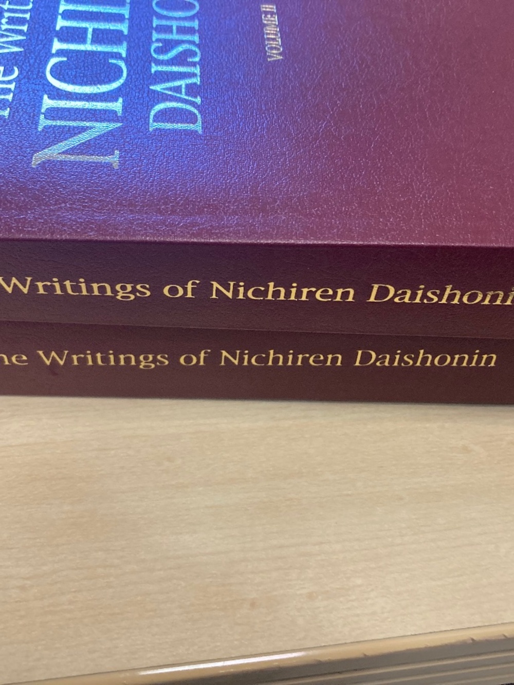 The Writings of Nichiren Daishonin Volume 1 and  2 Soka Gakkai 1999 - 2006
